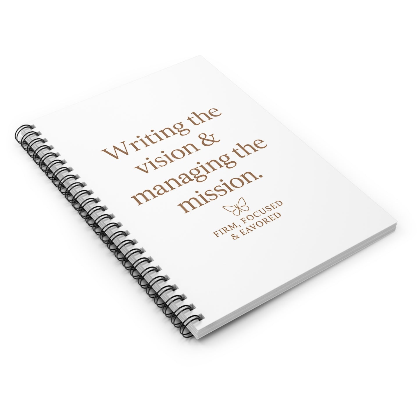 Writing the Vision Journal – Firm, Focused & Favored
