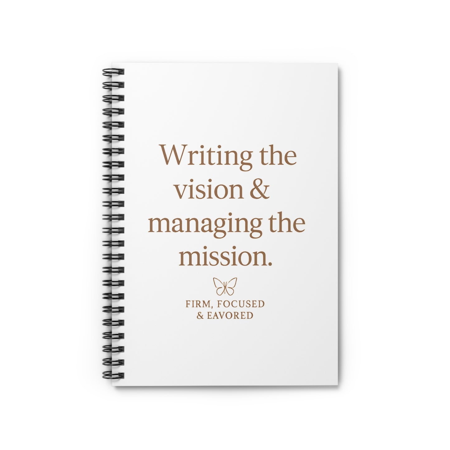 Writing the Vision Journal – Firm, Focused & Favored